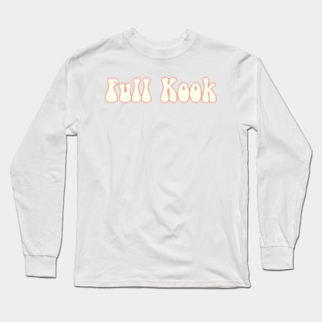 full kook Long Sleeve T-Shirt by Biscuit25